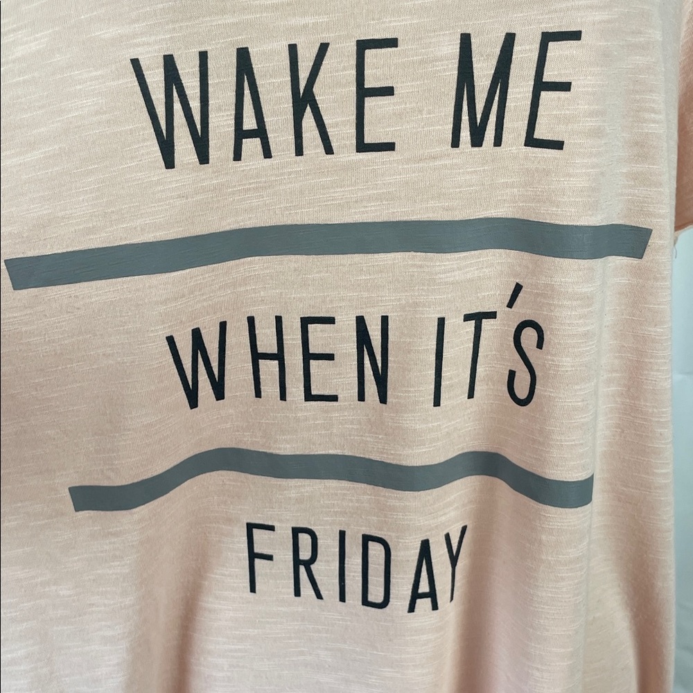 Torrid Blush Pink Graphic "Wake Me When It's Friday" Top - Size 2X - Picture 2 of 12